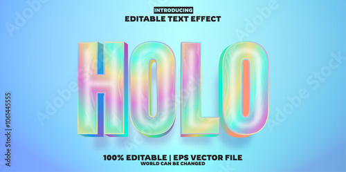Holo new editable text effect in modern trend style