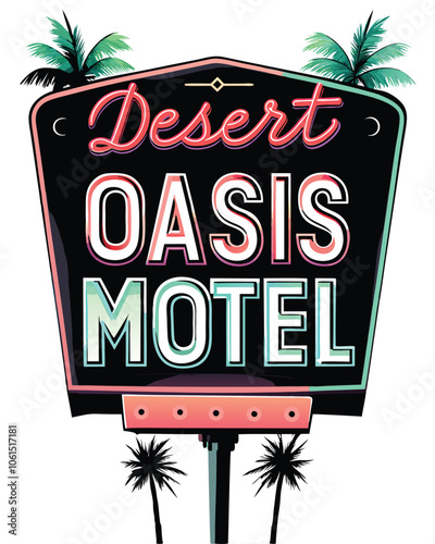 A vintage motel sign poster with neon-inspired fonts, featuring a stylized motel name, palm trees, and a retro car.