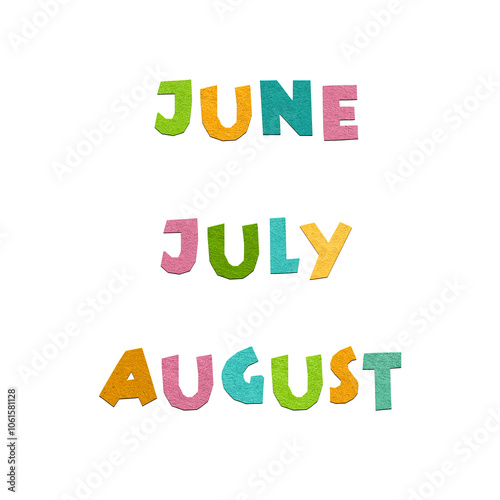 Lettering word June, July, August. Paper cut letters. Summer decorative element for banners, posters, Cards.