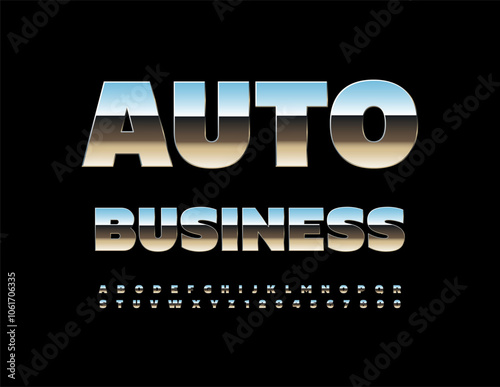 Vector silver sign Auto Business. modern Silver Font. Trendy Metallic Alphabet Letters and Numbers set