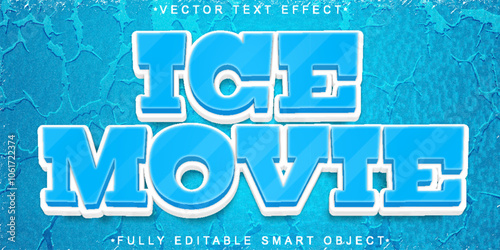 Blue Ice Movie Vector Fully Editable Smart Object Text Effect