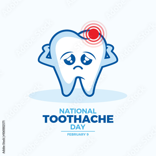 National Toothache Day poster vector illustration. Sad tooth with pain icon vector. Unhappy decayed tooth cartoon character. Template for background, banner, card. February 9 every year. Important day