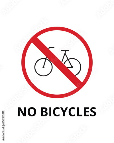 No Bicycles Sign Design for Restricted Areas and Pedestrian Zones