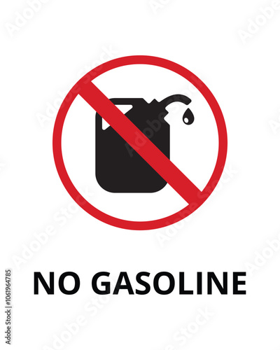 No Gasoline Sign Design for Restricted Areas and Safety Zones photo