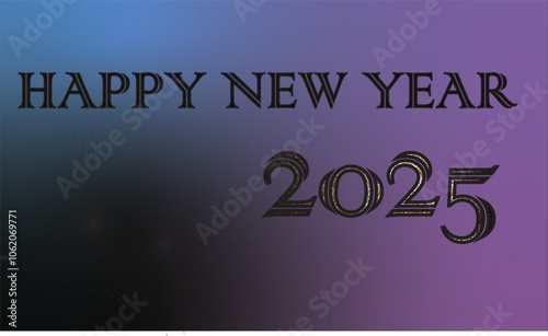 Happy New Year 2025. Happy New Year 2025 design, New year celebration vector illustration file. New year can use any best wishes, poster, cover photo, profile and others.