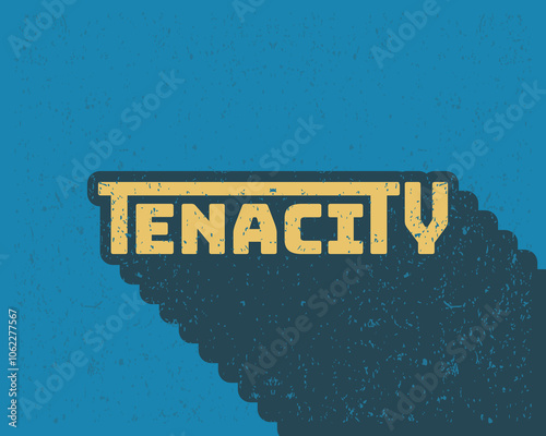 Long shadow text effect tenacity typography design for in blue color retro style. Lettering vector illustration. Suitable for wall art decoration