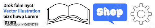 Open book symbol, shop button in a speech bubble, and gear symbol. Ideal for education, e-commerce, shopping, online stores, and technology. Banner for landing page