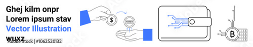 Hands exchanging a coin with dollar and bitcoin symbols, secure digital wallet with circuit pattern, Bitcoin network symbol. Ideal for financial apps, fintech services, blockchain, cryptocurrency