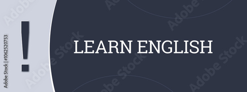 Learn English. A blue banner illustration with white text. photo