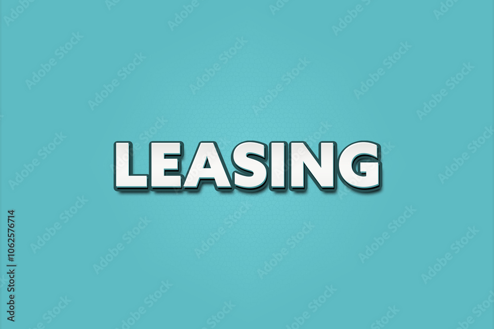 Obraz premium Leasing. A Illustration with white text isolated on light green background.