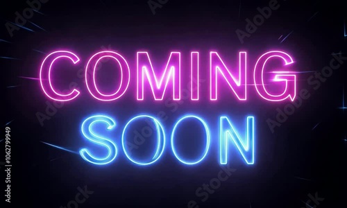 neon sign text coming soon