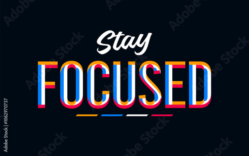 Stay focused design