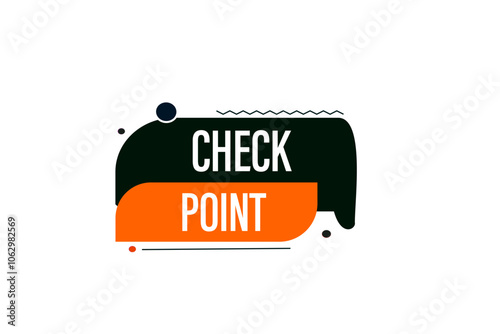 website, check point, button, learn, stay, template, tuned, design, level, sign, speech, bubble  banner, modern, symbol, click. 
