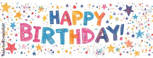 Happy Birthday Text with Stars and Bright Colors