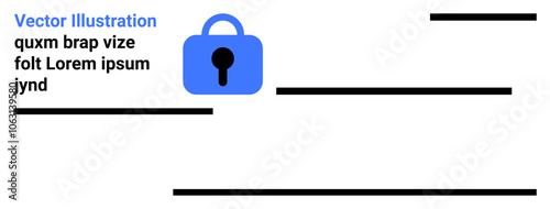 Blue padlock icon above multiple black text lines of placeholder text. Ideal for themes on data privacy, secure access, online protection, cyber security, information safety, encrypted communication