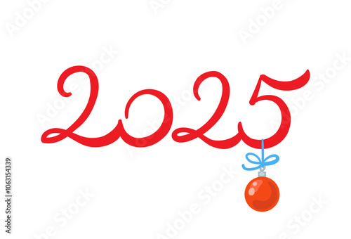 Red number 2025 with red glass ball. Merry Christmas and happy new year. Isolated on white background. Vector flat illustration