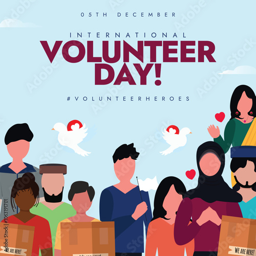 International Volunteer Day 5th December. Volunteer day celebration banner with people of different age, ethnicity, religion united for volunteer work. Theme for 2024 is Something for everyone