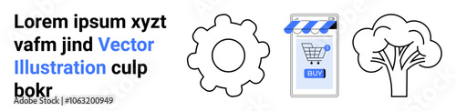 Gear cog, smartphone with shopping cart icon under a storefront canopy, and a tree icon. Ideal for e-commerce, technology, environmental, shopping, landing page, app development, content creation