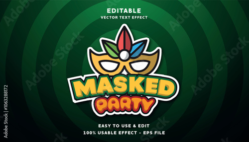 masked party editable text effect with modern and simple style