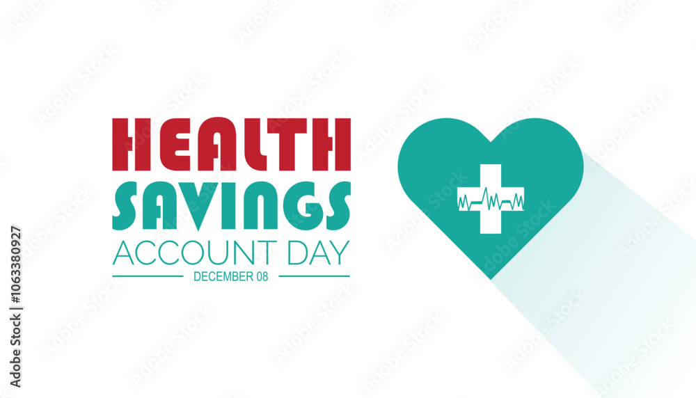 National Health Savings Account Day is observed every year on December. Medical Healthcare Awareness concept. background, placard, banner template Vector illustration design. National Health Savings Account Day is observed every year on December. Medical Healthcare Awareness concept. background, placard, banner template Vector illustration design.