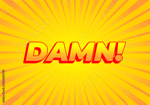 Damn. Text effect with modern color and 3D look