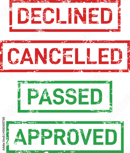 Badge of Declined, cancelled, passed approved with rubber stamp texture, red and green with frames