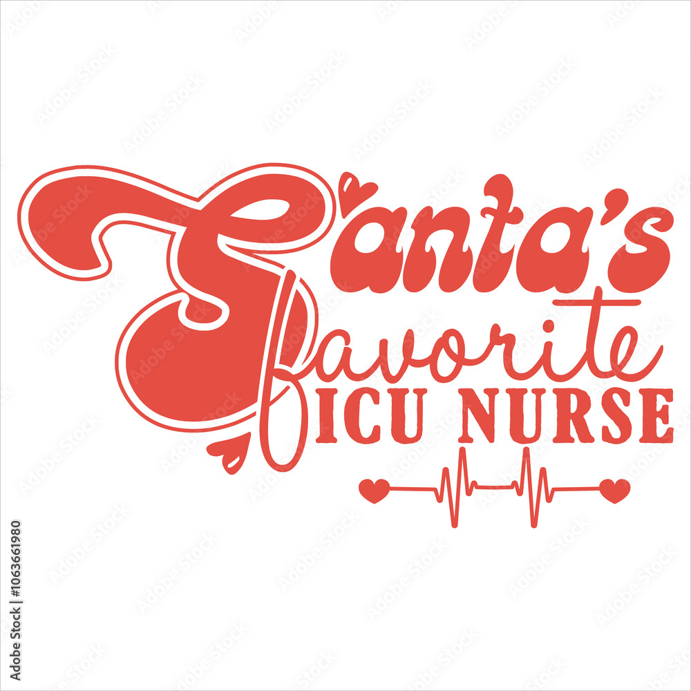 Naklejka premium SANTA’S FAVORITE ICU NURSE RETRO CHRISTMAS T-SHIRT DESIGN