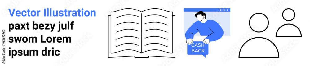 Open book with text, person holding a cash back sign, and two user outline icons. Ideal for educational content, financial services, user interface design, marketing, blogs, social media Open book with text, person holding a cash back sign, and two user outline icons. Ideal for educational content, financial services, user interface design, marketing, blogs, social media
