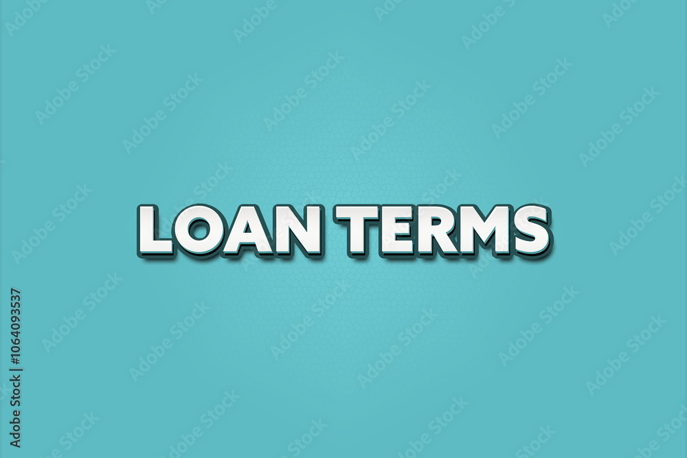 Loan Terms. A Illustration with white text isolated on light green background. Loan Terms. A Illustration with white text isolated on light green background.