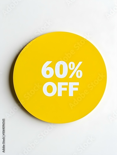 White '60% OFF' Text on a Yellow Round Paper Note. White Background 