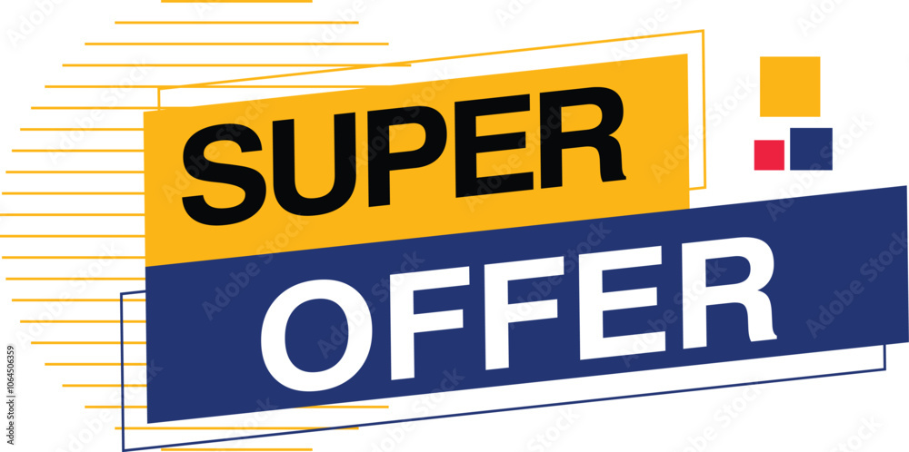 Fototapeta premium Super Offer Super sale New Discount special mega combo deal grand best flash big mega sale