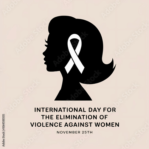 "Global Observance of the International Day for the Elimination of Violence Against Women - Empowerment, Justice, and Advocacy for All Women"