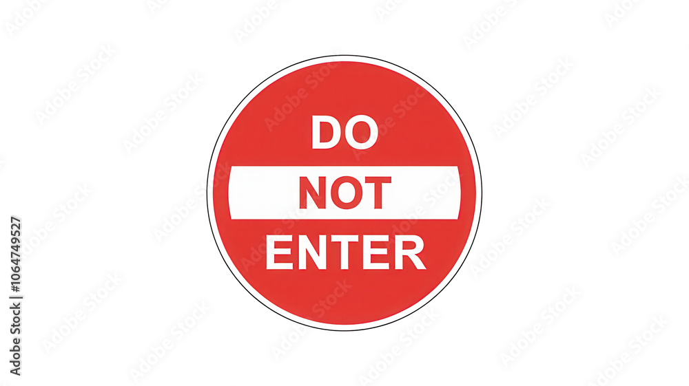 Do Not Enter sign, red circular design, white isolate background, transparent background Do Not Enter sign, red circular design, white isolate background, transparent background
