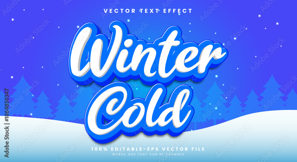 Winter Cold editable text effect template Suitable for Winter Season Theme Winter Cold editable text effect template Suitable for Winter Season Theme