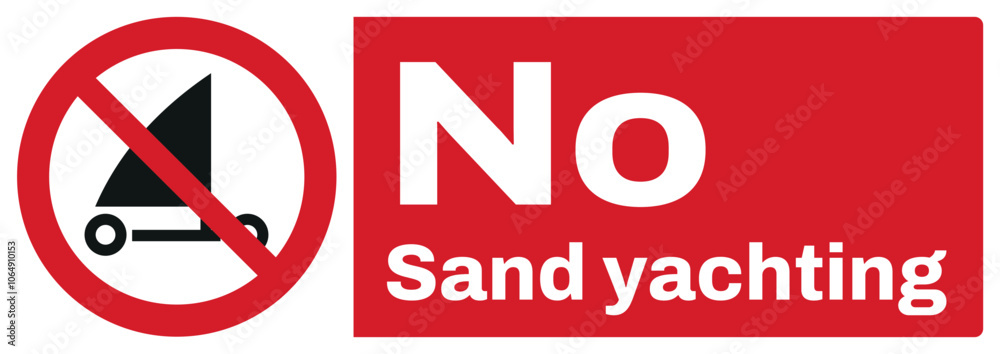 ISO prohibition safety signs text variation_no sand yachting_landscape size 1/2 a4/a3/a2/a1
ISO prohibition safety signs text variation_no sand yachting_landscape size 1/2 a4/a3/a2/a1
