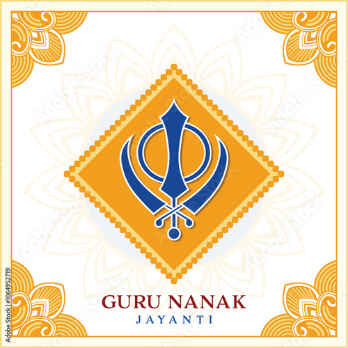 Happy Guru Nanak Jayanti Greeting Card with Khanda Symbol in Rhombus Frame on White and Yellow Background.