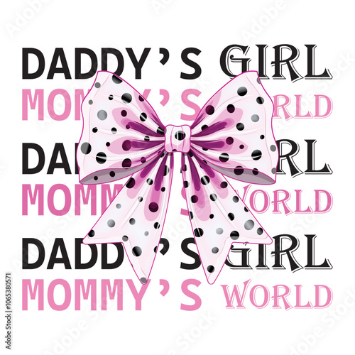 Daddy's Girl Mama's World SVG png, coquette bow, leopard print daddy's and mommy's girl svg png, onesie, baby girl, saying, nursery
