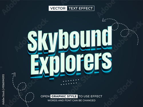 sky bound explorers editable text, font effect, 3d text for title photo