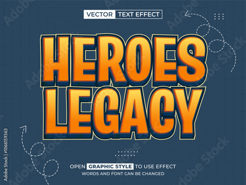 heroes legacy editable text, font effect, 3d text for title