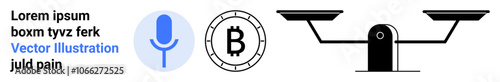 Microphone, Bitcoin symbol, and balanced scale. Ideal for cryptocurrency topics, digital currency, justice, technology, voice recognition, finance equity Landing page