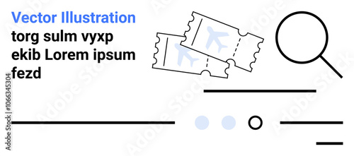 Plane tickets, magnifying glass, interface search elements. Ideal for travel booking, online ticketing, vacation planning, travel websites, UI design, tourism marketing, and landing page