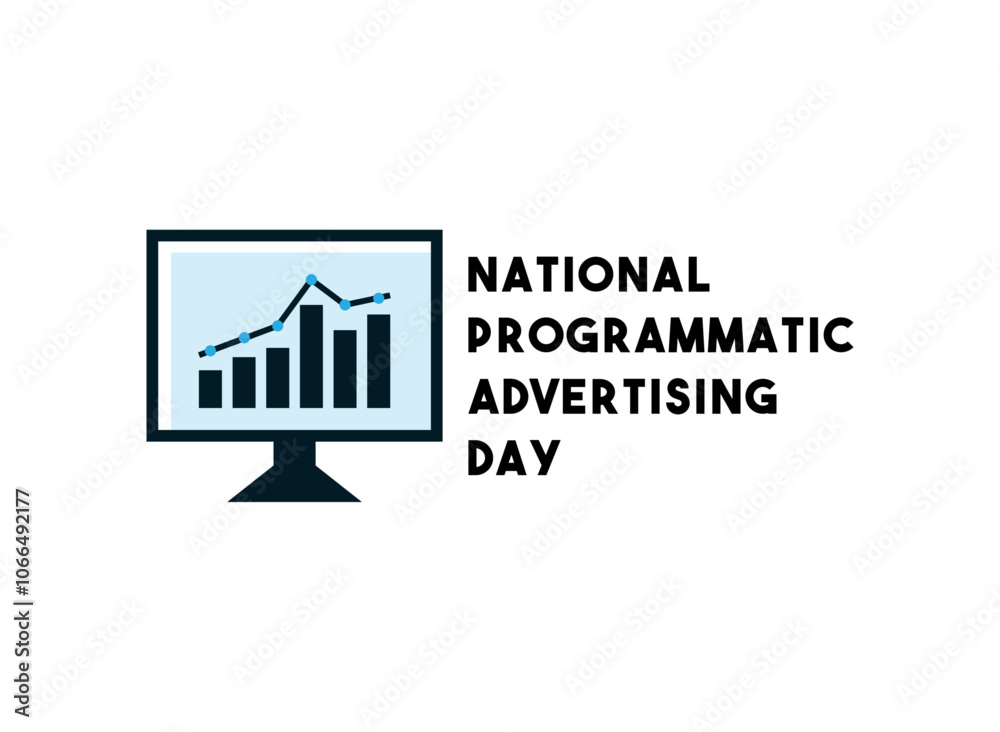 National Programmatic Advertising Day. National Programmatic Advertising Day.