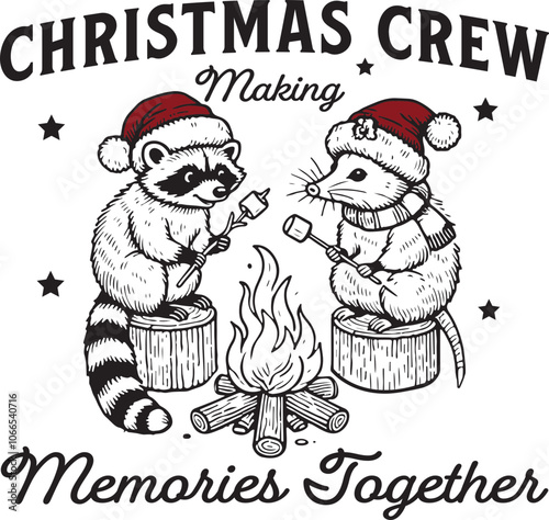 Christmas Crew Making Memories Together Quote, Vintage Retro Funny Raccoon and Opossum in Christmas, Christmas Camping Design