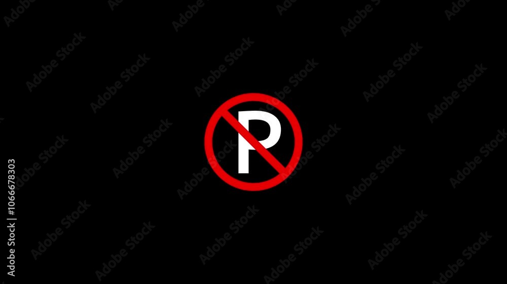 No parking on red background, not allow to parking signal motion design. Do Not Parking No parking on red background, not allow to parking signal motion design. Do Not Parking