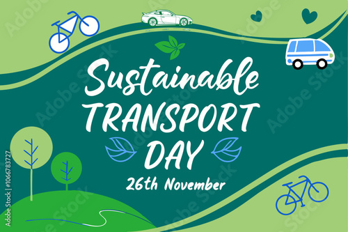 World sustainable transport day 26 th November, vector illustration photo