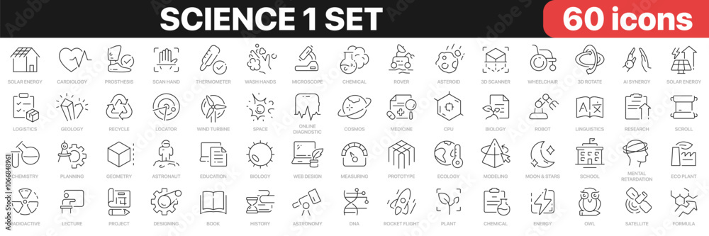 Science 1 set line icons collection. Technology, research, medicine, education, robotic, school icons. UI icon set. Thin outline icons pack. Vector illustration EPS10 Science 1 set line icons collection. Technology, research, medicine, education, robotic, school icons. UI icon set. Thin outline icons pack. Vector illustration EPS10