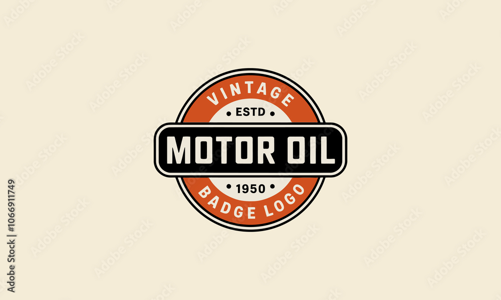 Vintage motor oil badge logo with retro circular design