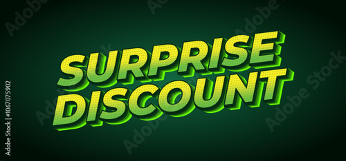 Surprise discount. Text effect in 3D look for banner or website header
