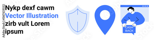 Shield icon, map location pin, person holding cashback sign in browser window. Ideal for security apps, GPS navigation, e-commerce promotions, fintech services, online shopping, customer rewards