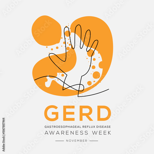 GERD awareness week (Gastroesophageal reflux disease), held on November.
